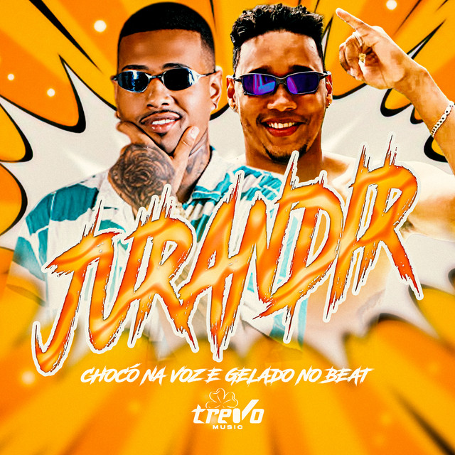 Gelado No Beat e CHOCÓ NA VOZ – “Jurandir”