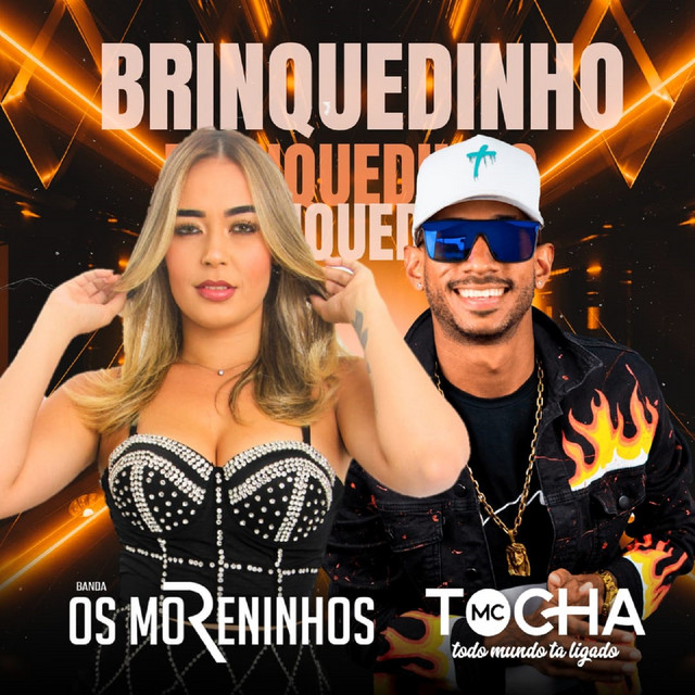 Mc Tocha e Os Moreninhos – “Brinquedinho”