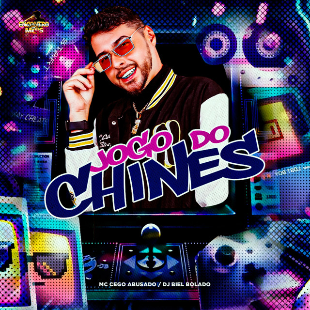 MC Cego Abusado e DJ Biel Bolado – “Jogo do Chinês”