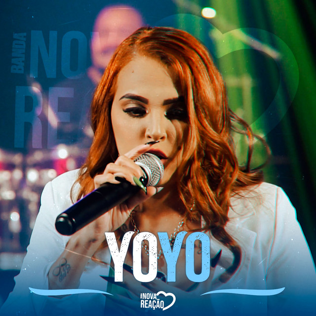 Banda Nova Reação – “Yoyo”
