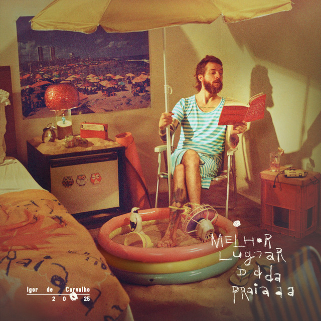 Igor de Carvalho – “O Melhor Lugar da Praia”