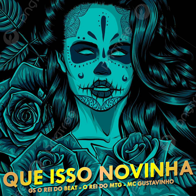 O REI DO MTG, GS O Rei do Beat e MC Gustavinho – “Que Isso Novinha”
