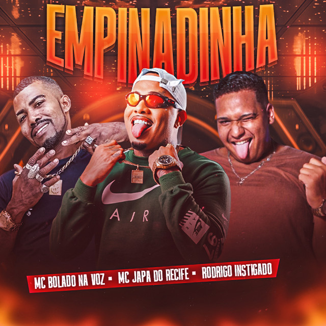 MC Japa do Recife, Rodrigo Instigado e Mc Bolado na Voz – “Empinadinha”