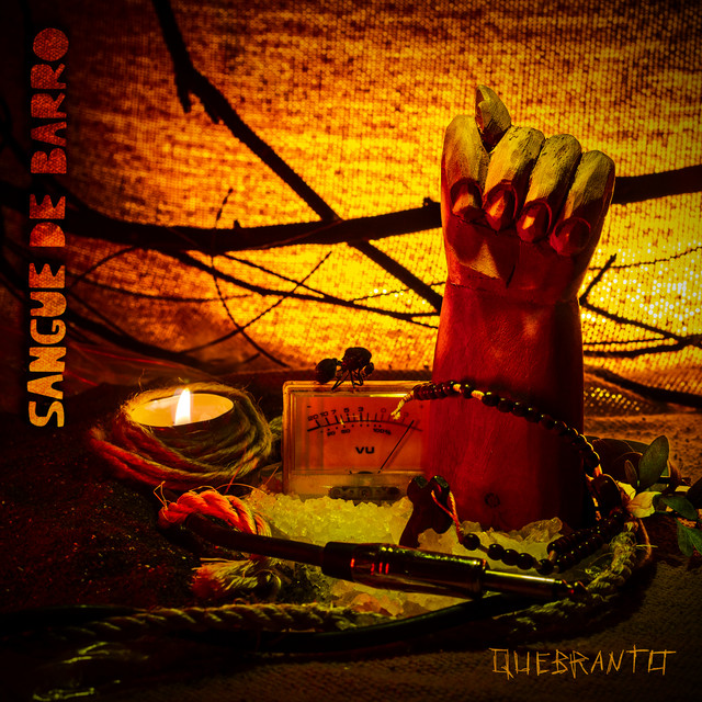 Sangue de Barro – “Quebranto”