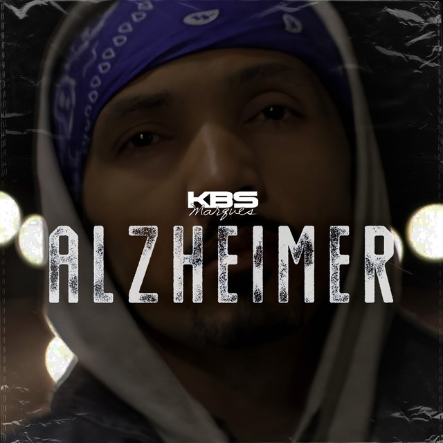 KBS Marques – “Alzheimer”