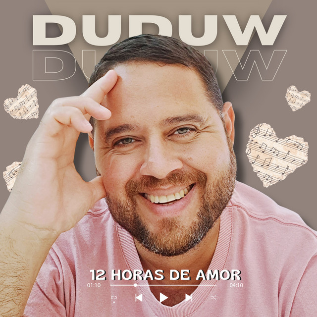 DUDUW – “12 Horas de Amor”