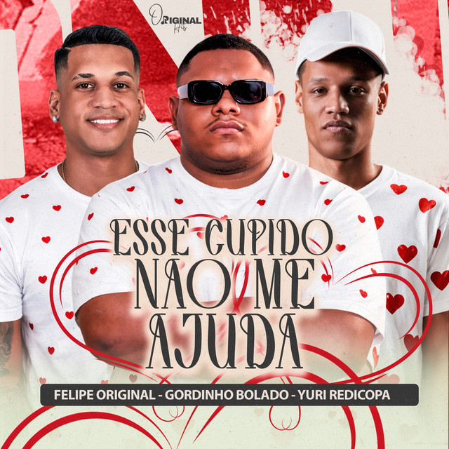 Gordinho Bolado, Felipe Original, Yuri Redicopa e Bolado na Base – “Esse Cupido Não Me Ajuda”