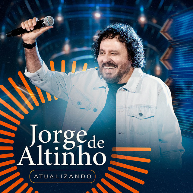 Jorge De Altinho – “Atualizando”