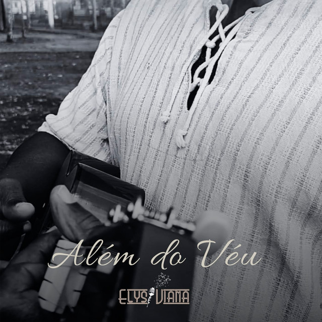 Elys Viana – “Além do Véu”