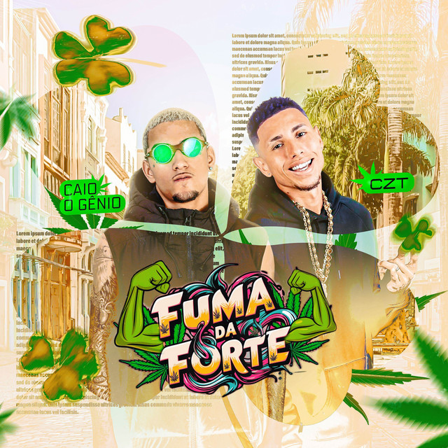 CAIO O GÊNIO e CZT – “Fuma da Forte”