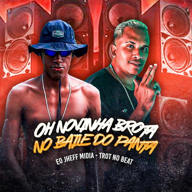 Trot No Beat e Eo Jheff Midia – “Oh Novinha Brota no Baile do Panta”
