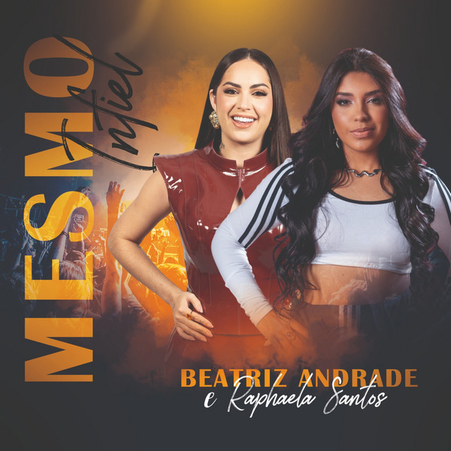 Raphaela Santos e Beatriz Andrade – “Mesmo Infiel”