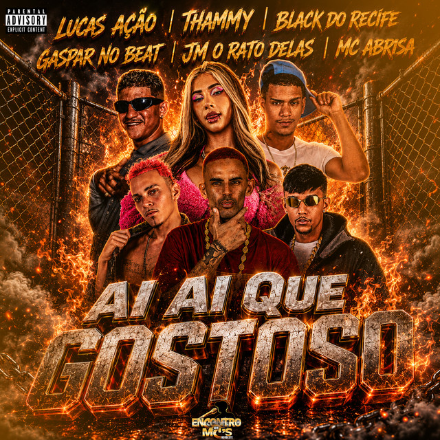 Black do Recife, Thammy, Gaspar No Beat, Jm O Rato Delas e LUCAS AÇÃO – “Ai Ai Que Gostoso”