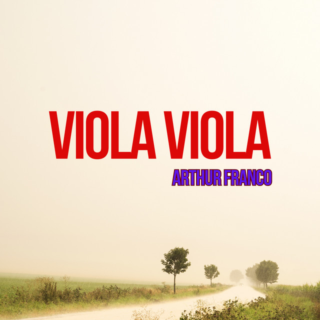 Jorge De Altinho, Arthur Franco e QuadrilhasRj – “Viola Viola”