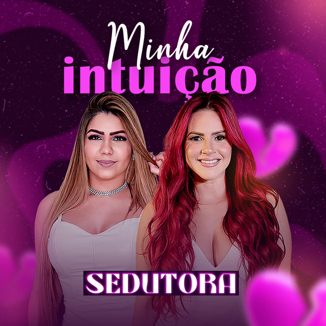 Banda Sedutora – “Minha Intuição”