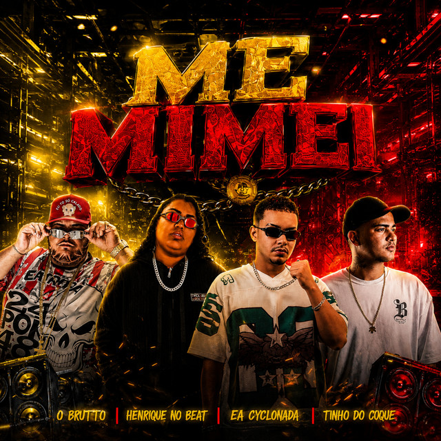 Tinho do Coque, O Brutto, Henrique no Beat e Ea Cyclonada – “Me Mimei”