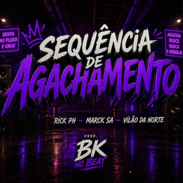 Marck SA, Vilão da Norte e Rick PH – “Sequência de Agachamento”