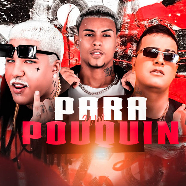 Tinho do Coque, MC Reizin e Neguin da Base – “Para um Pouquin”
