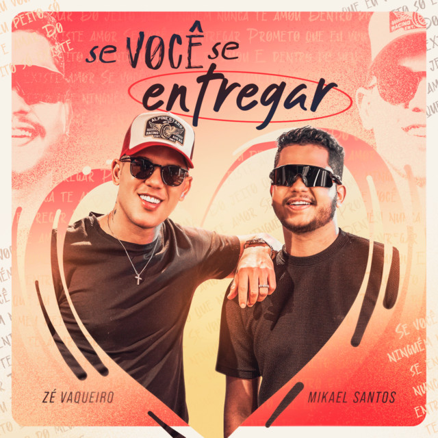 Zé Vaqueiro e Mikael Santos – “Se Você Se Entregar”