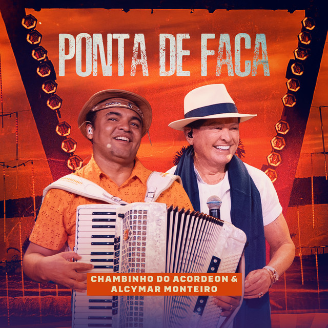 Alcymar Monteiro e Chambinho do Acordeon – “Ponta de Faca”