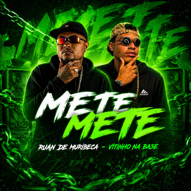Ruan de Muribeca, Vitinho Na Base e Peso Produtora – “Mete Mete”