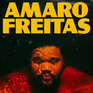Capa de Amaro Freitas e Shabaka – “Y’Y”