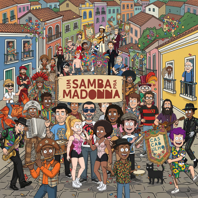 Cascabulho – “Um Samba Pra Madonna”