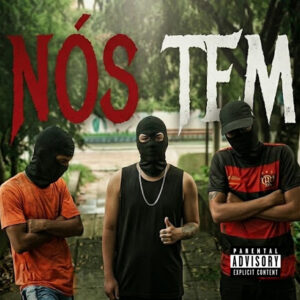 Deox, OgTeuBala e Th do 13 – “Nós Tem”