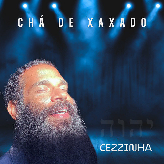 Cezzinha – “Chá de Xaxado”