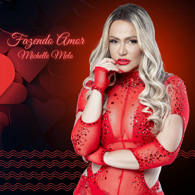 Michelle Melo – “Fazendo Amor”