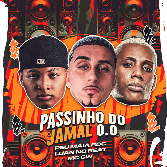 Luan no Beat, Peu Maia RDC e MC GW – “Passinho do Jamal 0.0”