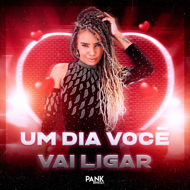 BANDA PANK BREGA – “Um Dia Você Vai Ligar”