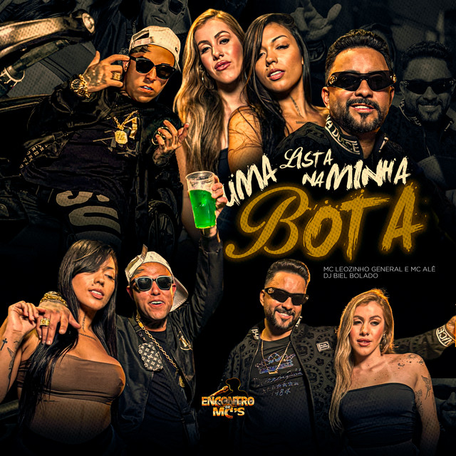 Leozinho O General, MC Alê e DJ Biel Bolado – “Uma Lista na Minha Bota”