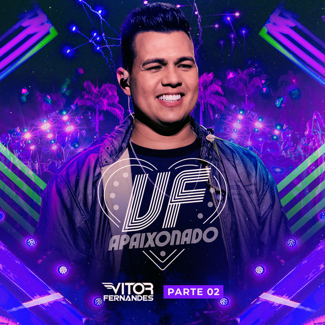 Vitor Fernandes e Pablo – “VF Apaixonado – Pt.2 (Ao Vivo)”