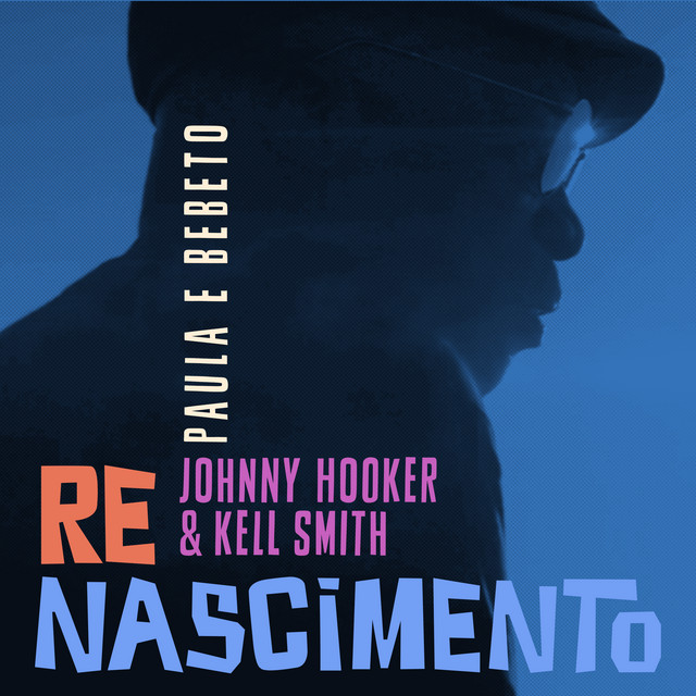 Johnny Hooker e Kell Smith – “Paula e Bebeto”