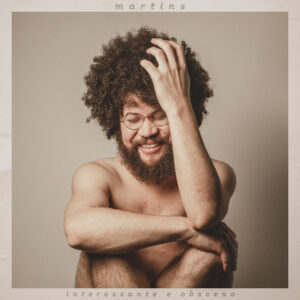 Capa de Martins – “Interessante e Obsceno”
