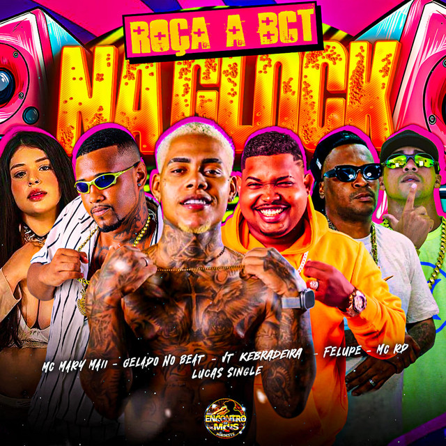 Gelado No Beat, VT Kebradeira, Felupe, Mc Rd e Mc Mary Maii – “Roça a Bct na Glock”