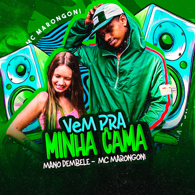 Mano dembele e MC Marangoni – “Vem pra Minha Cama”