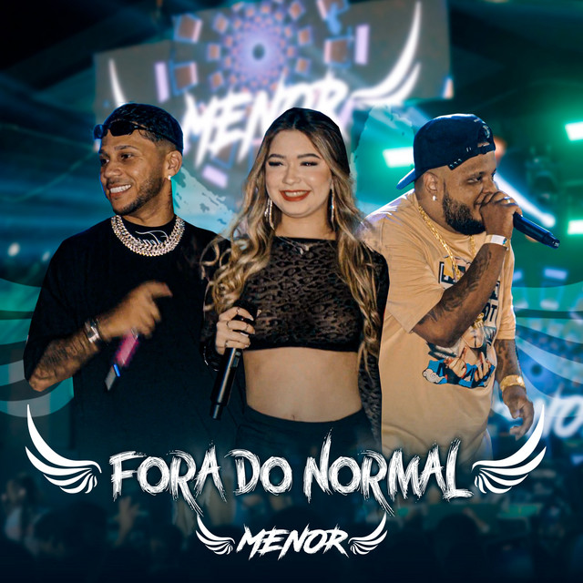 Lorrany Costa, Mc Menor e kelvin zica – “Fora do Normal”
