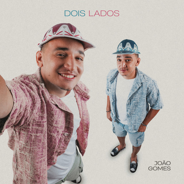 João Gomes – “Dois Lados”