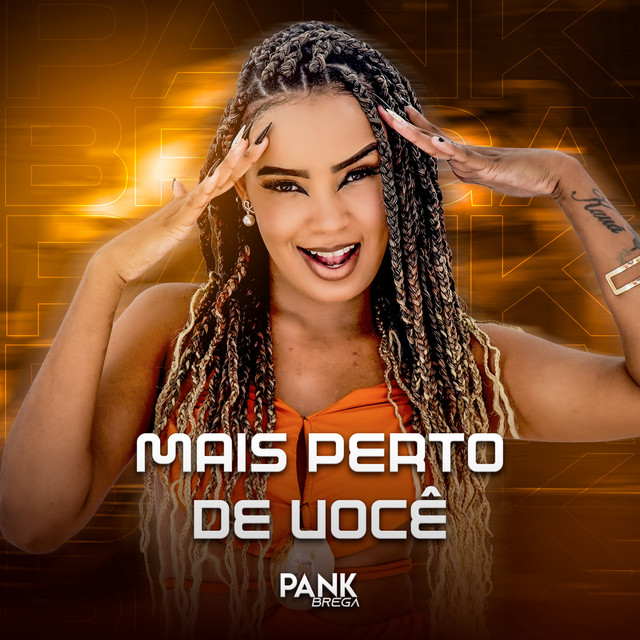 BANDA PANK BREGA – “Mais Perto de Você”