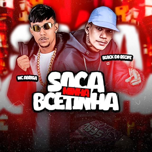 Black do Recife e Mc Abrisa – “Soca Minha Bcetinha”