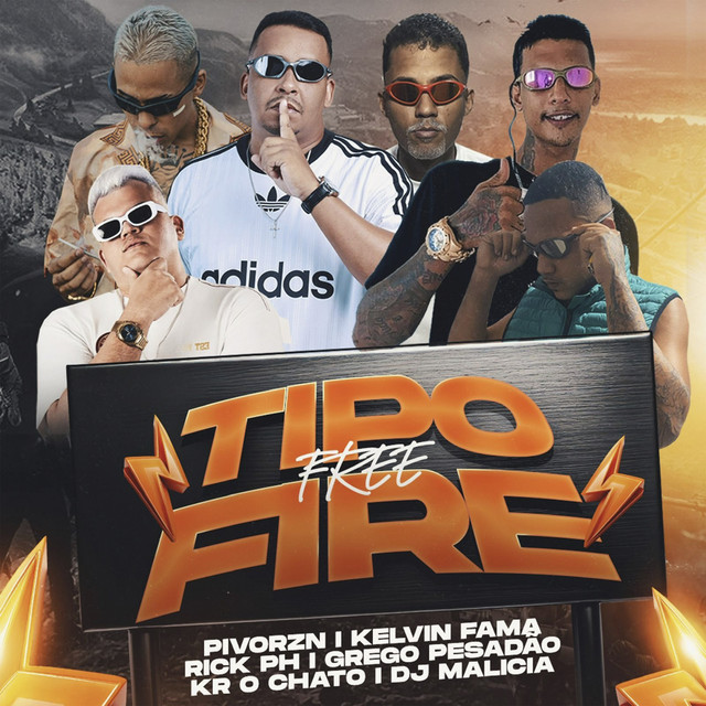 Pivorzn, DJ Malicia, Kelvin Fama, Grego Pesadão e Rick PH – “Tipo Free Fire”
