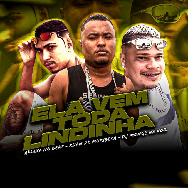 Ruan de Muribeca, Aflexa no Beat e Dj Mongue na Voz – “Ela Vem Toda Lindinha”