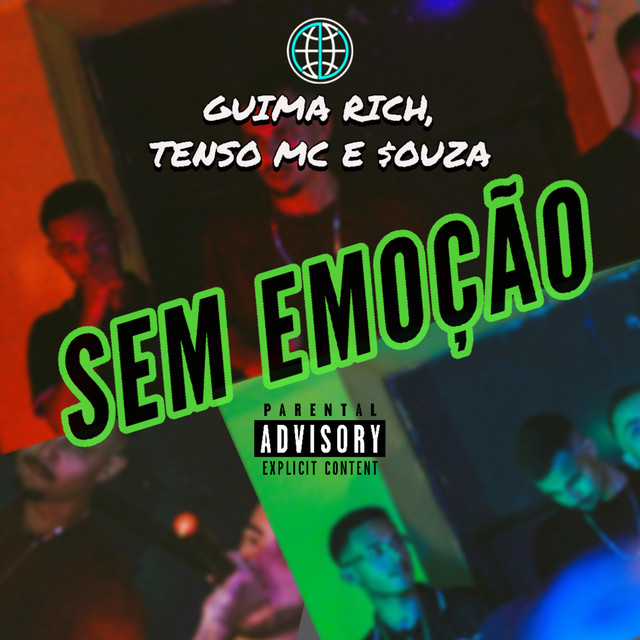 Noroest, Guima Rich, $ouza e Tenso Mc – “Sem Emoção”