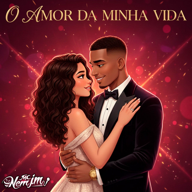 Mc Nem Jm e DJ Perigoso Original – “O AMOR DA MINHA VIDA”