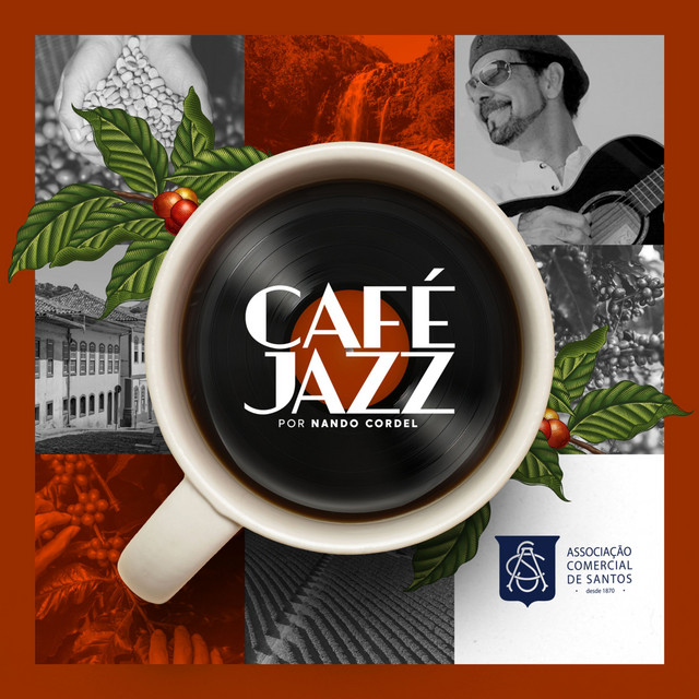 Nando Cordel – “Café Jazz”