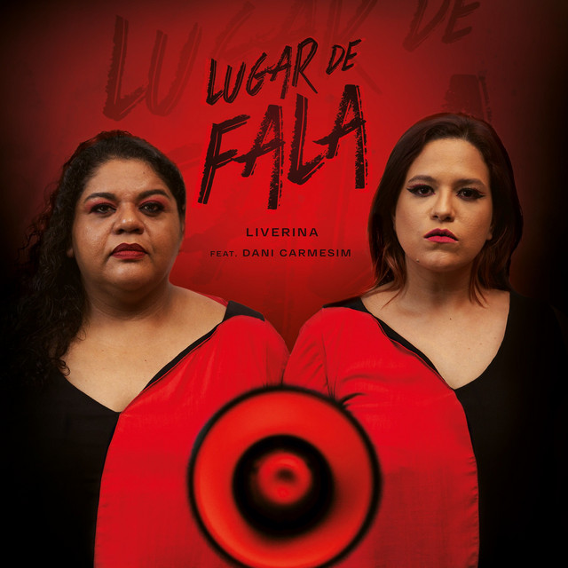 Liverina, Dani Carmesim e Miguel Guerra – “Lugar de Fala”