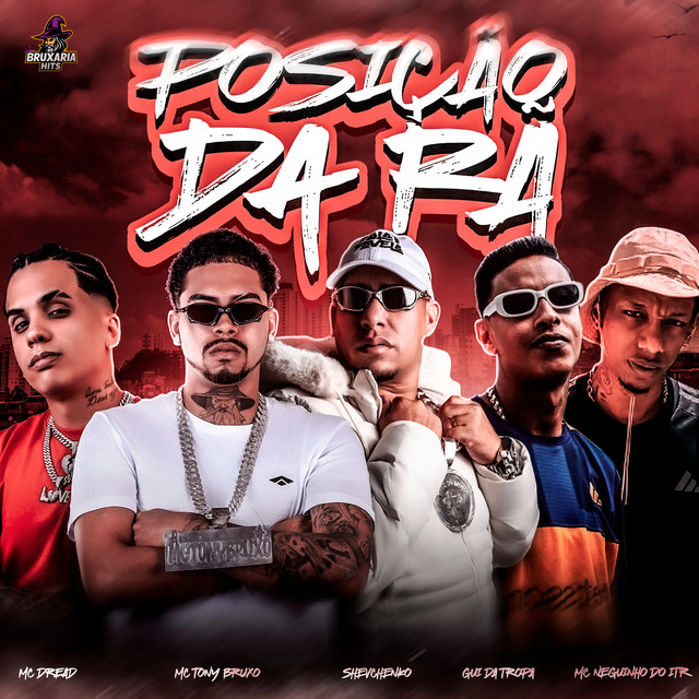 Mc Dread, Mc Tony Bruxo, Shevchenko, Gui da Tropa e Mc Neguinho do ITR – “Posição da Rã”