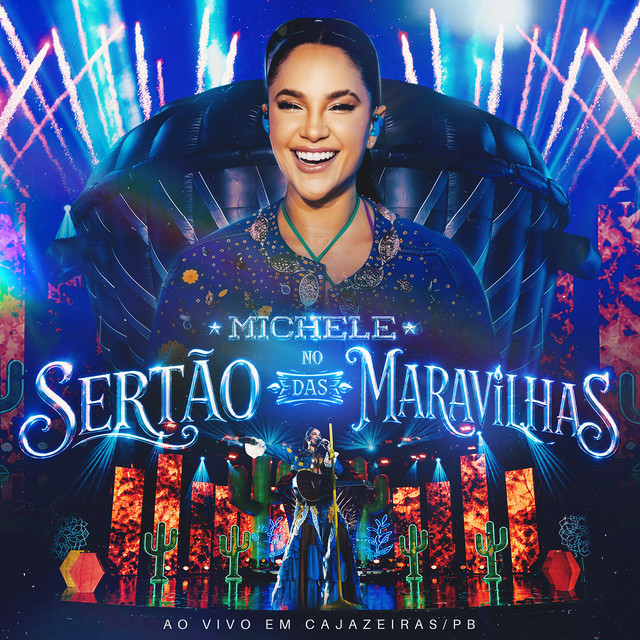 Michele Andrade – “Michele no Sertão das Maravilhas (Ao Vivo)”